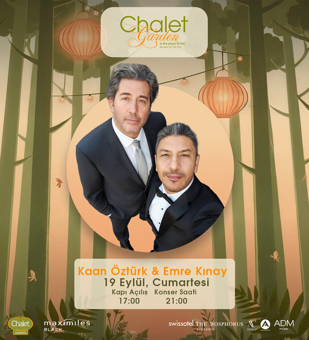 Swissotel The Bosphorus Chalet Garden'da gerçekleşecek olan Kaan Öztürk & Emre Kınay etkinliği biletlerine %20 daha az öde.%20 daha az öde -1