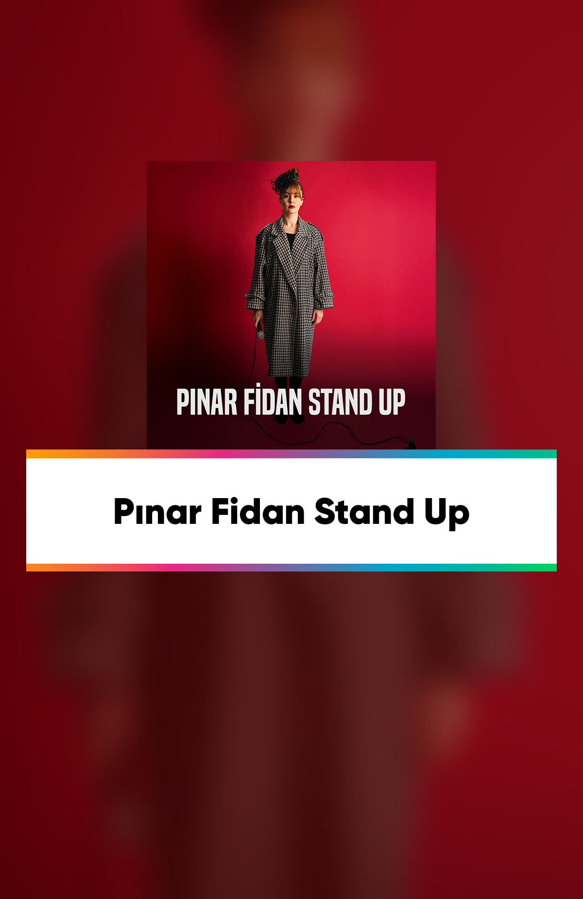 Çeşitli illerde gerçekleşecek olan Pınar Fidan Stand Up Gösterisi etkinliği biletlerinde Moda Sahnesi hariç seanslarda %20 daha az öde.%20 daha az öde -1