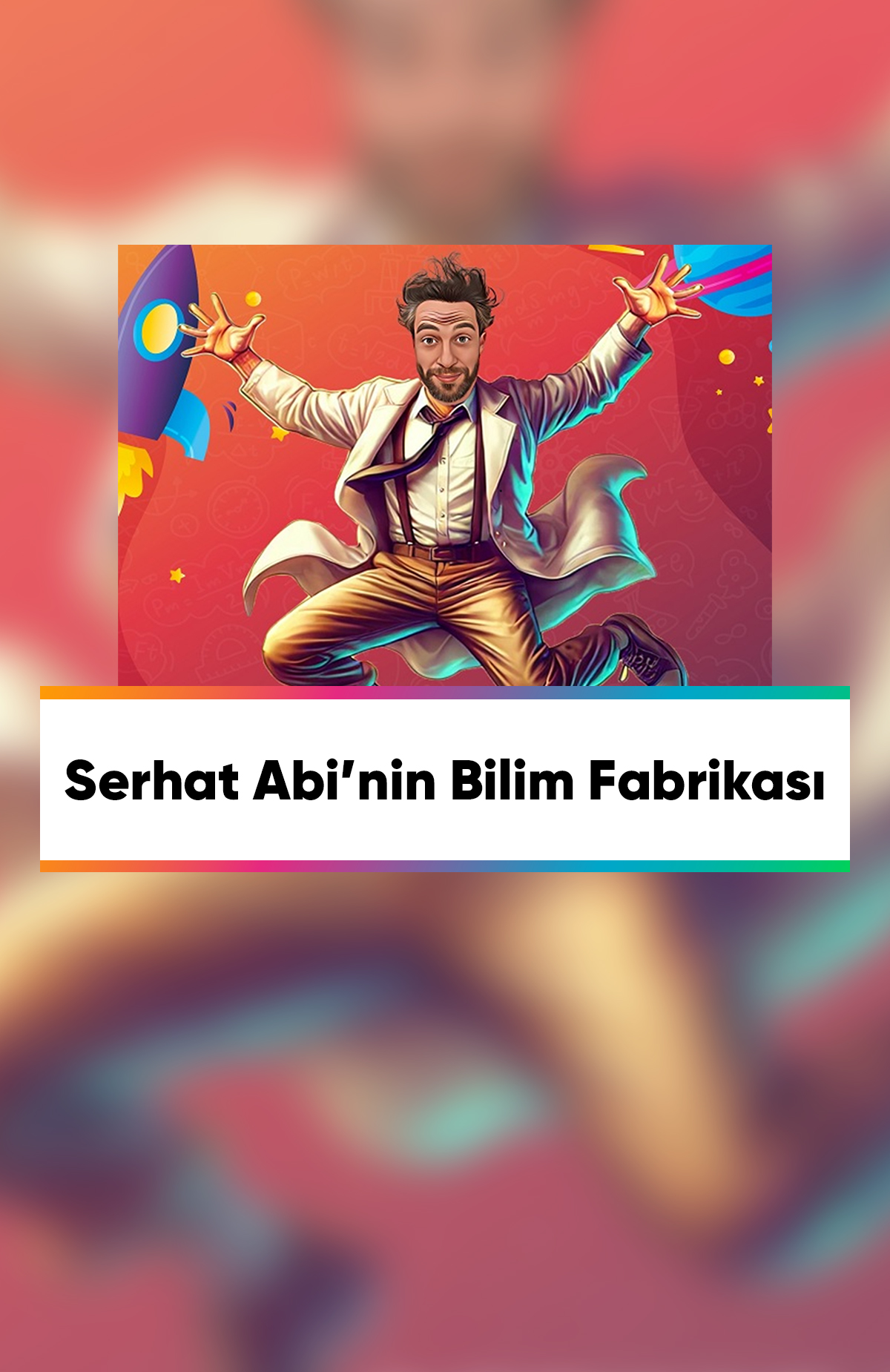 Serhat Abi'nin Bilim Fabrikası etkinliğine [object Object]