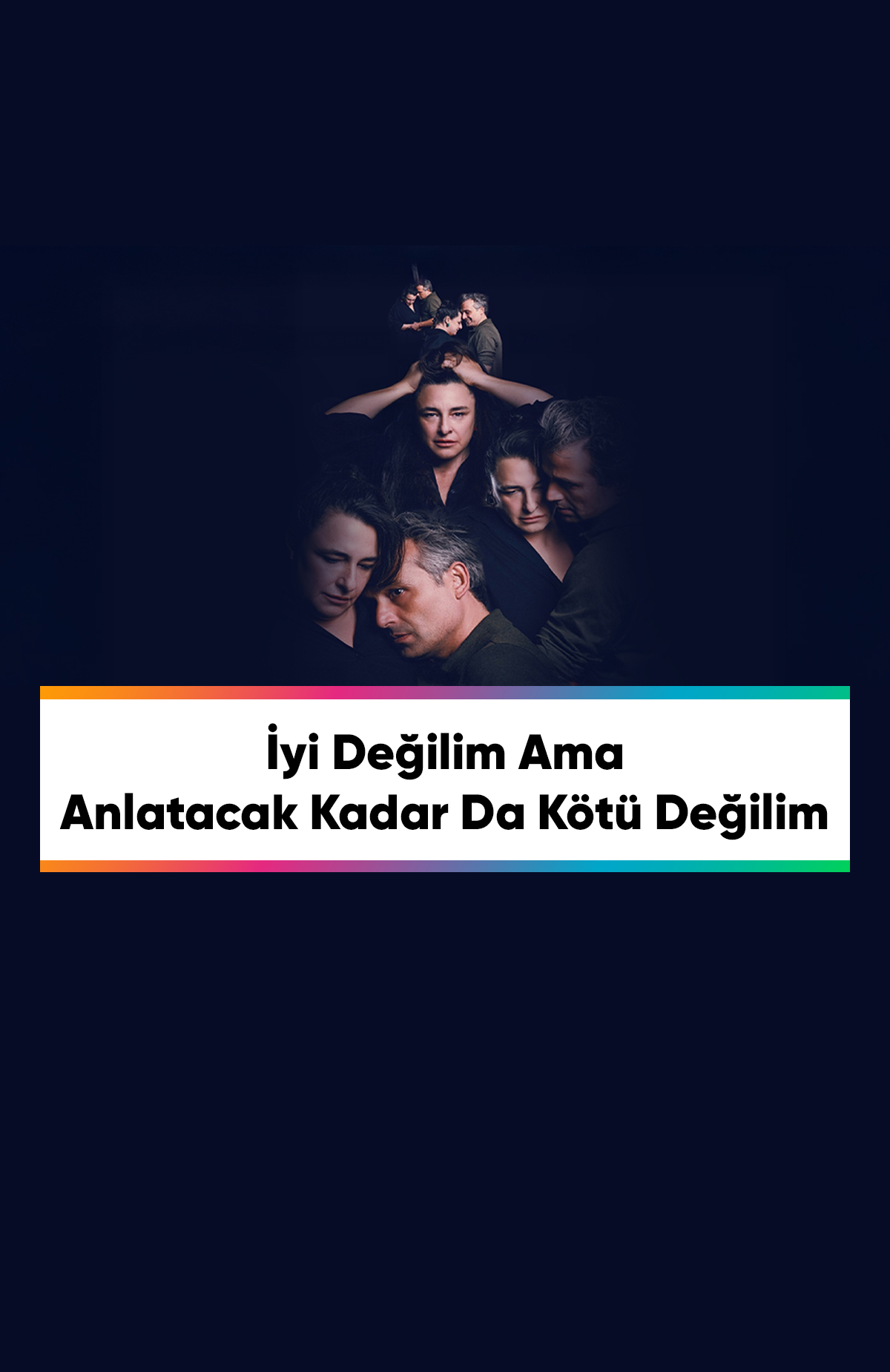 Çeşitli illerde gerçekleşecek olan İyi Değilim Ama Anlatacak Kadar Da Kötü Değilim oyunu biletlerinde %20 daha az öde.%20 daha az öde -1
