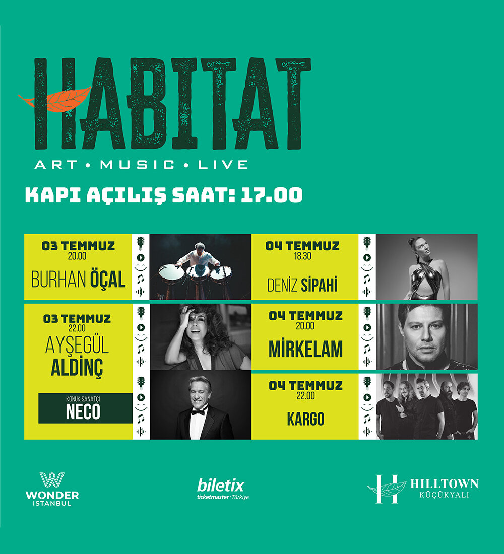 Habitat Hilltown'da gerçekleşecek olan HABITAT Art Music Live konser etkinlik biletlerine %25 daha az öde.%25 daha az öde -1