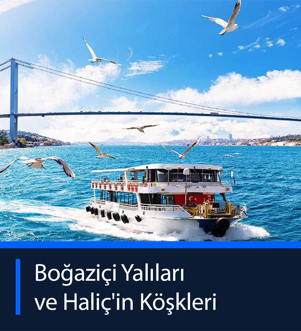 Boğaziçi Yalıları ve Haliç'in Köşkleri - Boğaz'da Öğle Yemekli Tekne Turu etkinliği biletlerinde %20 daha az öde.%20 daha az öde -1