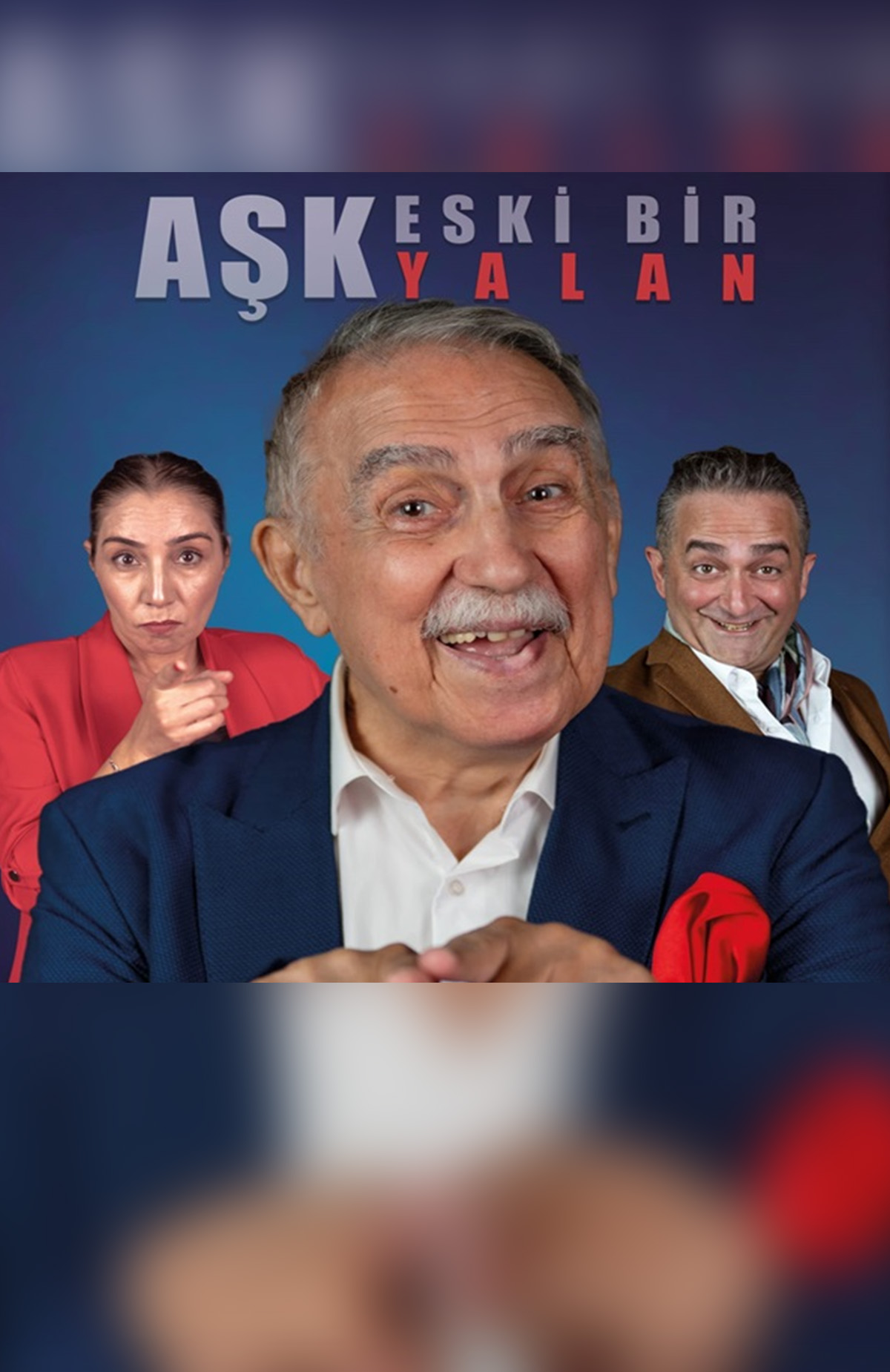 Çeşitli İllerde gerçekleşecek olan Aşk Eski Bir Yalan tiyatro etkinliği biletlerinde %20 daha az öde.%20 daha az öde -1