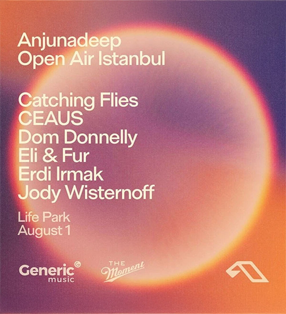 Life Park'da gerçekleşecek olan Anjunadeep Open Air İstanbul etkinliği biletlerinde %20 Paracık kazan.%20 Paracık kazan -2