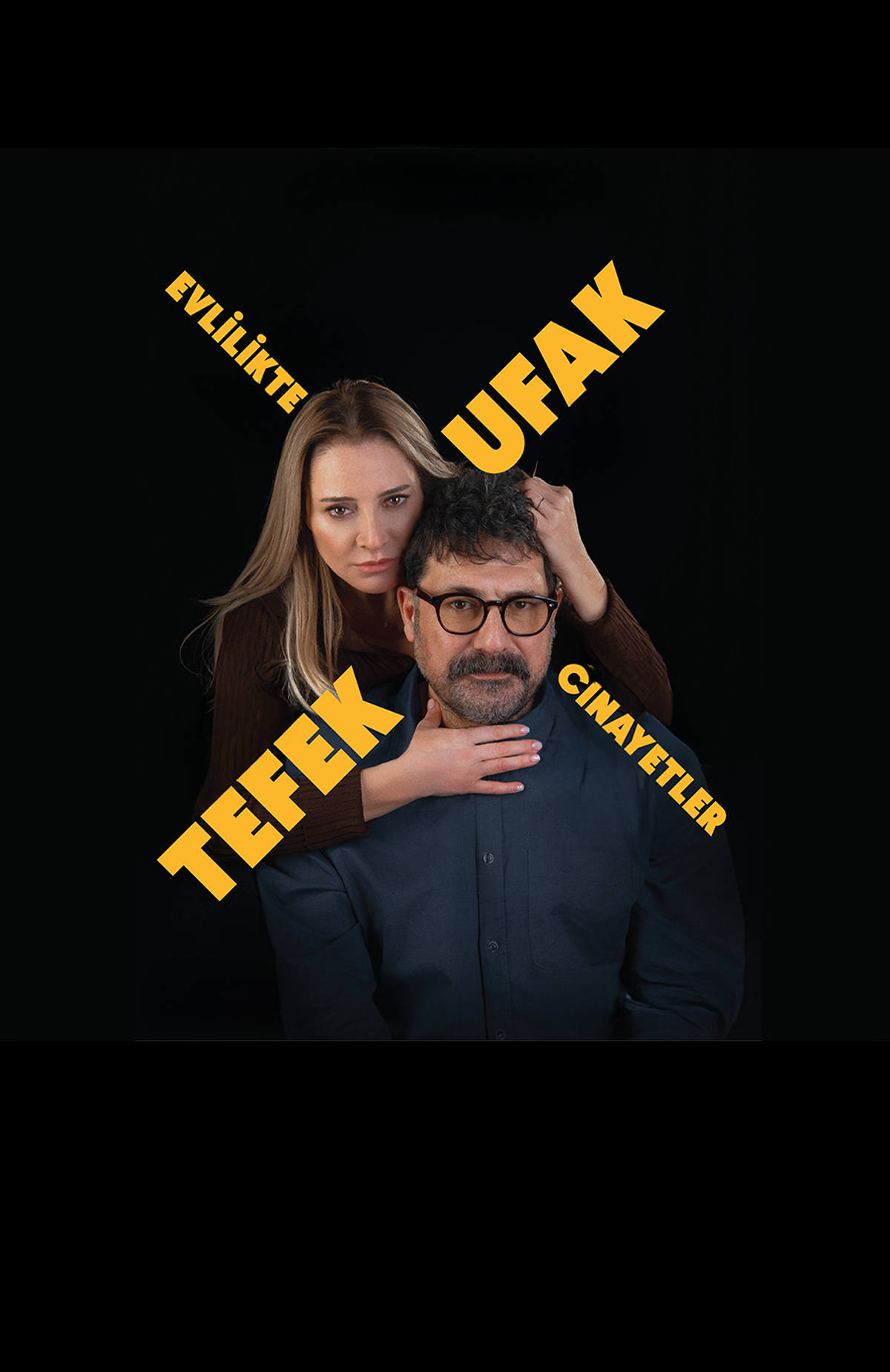 Evlilikte Ufak Tefek Cinayetler tiyatro etkinliğine [object Object]