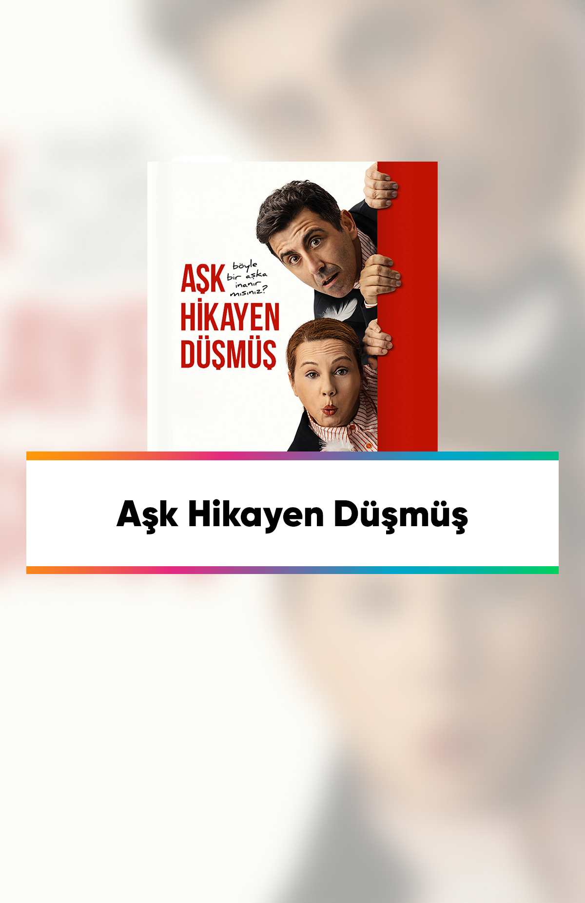 İstanbul'da çeşitli sahnelerde gerçekleşecek olan Aşk Hikayen Düşmüş tiyatro etkinliği biletlerinde %20 daha az öde.%20 daha az öde -1